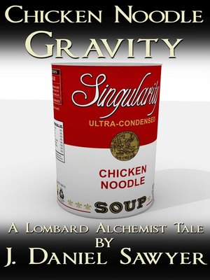 cover image of Chicken Noodle Gravity